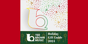 Ted Brown Music 2024 Holiday Gift Guide