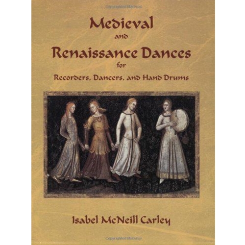 Medieval and Renaissance Dances